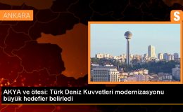 AKYA’nın Türk Deniz Kuvvetleri ve Türkiye’nin askeri kapasitesi açısından önemi